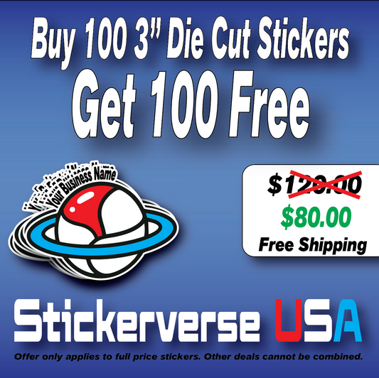Buy 100 3" Stickers Get 100 Free