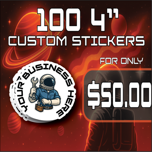 100 4" Custom Vinyl Stickers